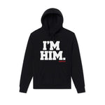 Black; I'm Him Sportswear Hoodie For Adult and Youth