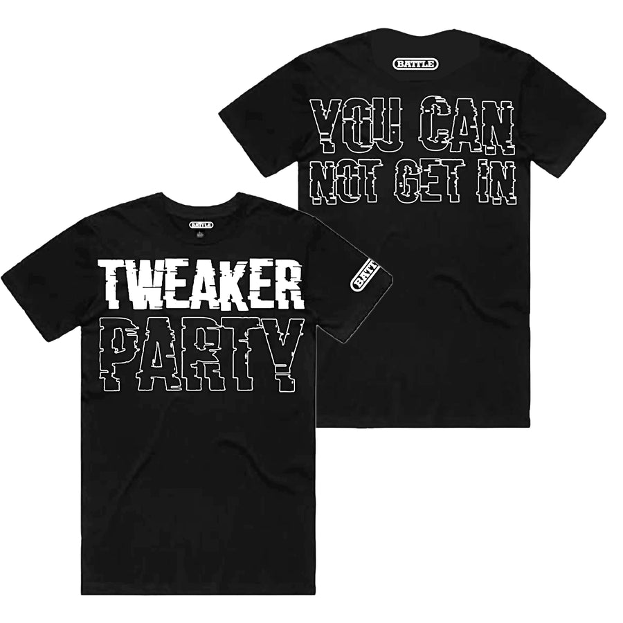 Tweaker Party T-Shirt | Battle Sports