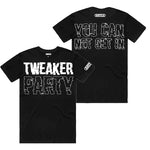 Tweaker Party T-Shirt