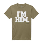 Olive; Battle Sports IM HIM T-Shirt - Adult and Youth