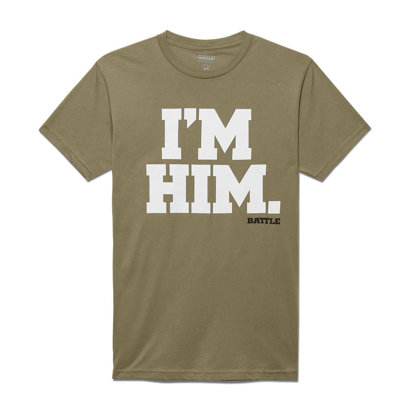 Olive; Battle Sports IM HIM T-Shirt - Adult and Youth